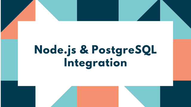 Node.js & PostgreSQL Integration article image